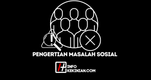 Pengertian Masalah Sosial Menurut Para Ahli serta Penjelasannya