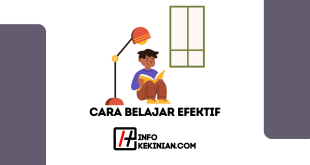 Teknik Rahasia Cara Belajar Efektif yang Wajib Dicoba untuk Hasil Maksimal